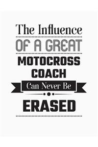 The Influence of a Great Motocross Coach Can Never Be Erased