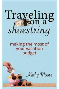 Traveling on a Shoestring