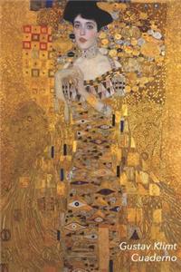 Gustav Klimt Cuaderno: Retrato de Adele Bloch-Bauer I - Diario Elegante - Perfecto Para Tomar Notas - Ideal Para La Escuela, El Estudio, Recetas O Contraseñas