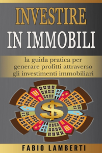 Investire in Immobili