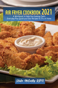 Air Fryer Cookbook 2021