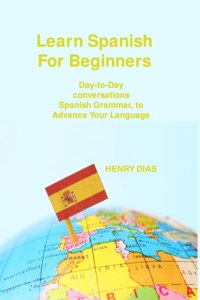 Learn Spanish For Beginners