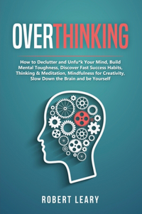 Overthinking