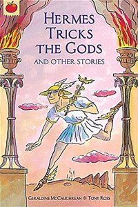 Hermes Tricks The Gods and Other Greek Myths: 3