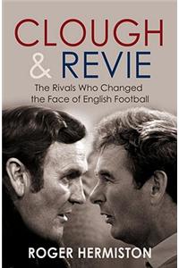 Clough and Revie