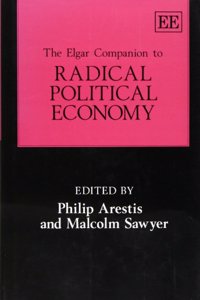 The Elgar Companion to Radical Political Economy