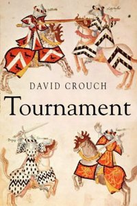 Tournament: A Chivalric Way of Life