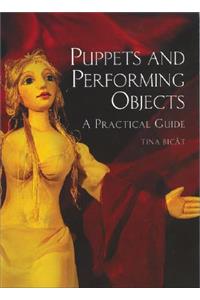 Puppets and Performing Objects
