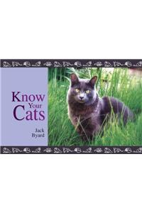 Know Your Cats