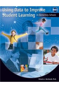 Using Data to Improve Student Learning in Elementary School