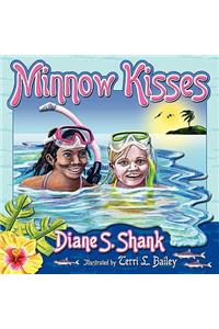 Minnow Kisses