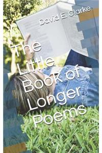 Little Book of Longer Poems