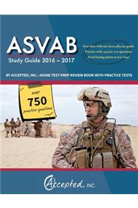 ASVAB Study Guide 2016-2017 By Accepted, Inc.