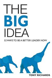 The Big Idea