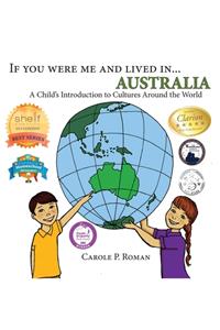If You Were Me and Lived in... Australia
