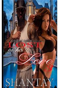 Lost In His Love 3