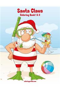 Santa Claus Coloring Book 1 & 2