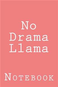 No Drama Llama