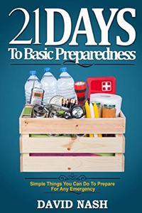21 Days to Basic Preparedness
