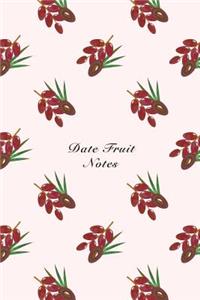 Date Fruit Notes