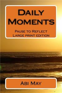 Daily Moments (Large Print)
