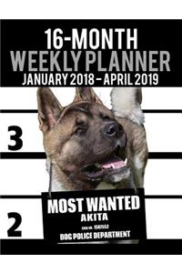2018-2019 Weekly Planner - Most Wanted Akita
