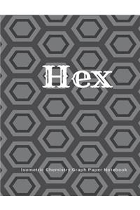 Hex Isometric Chemistry Graph Paper Notebook