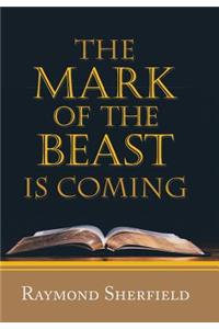 The Mark of the Beast Is Coming