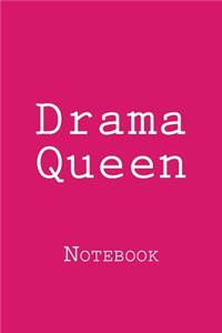 Drama Queen