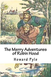 The Merry Adventures of Robin Hood
