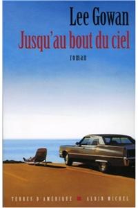 Jusqu'au Bout Du Ciel