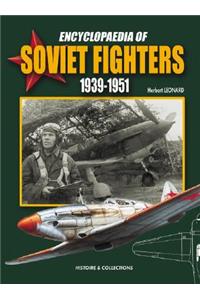 Encyclopaedia of Soviet Fighters 1939-1951