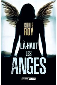 Là-haut les anges