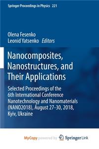 Nanocomposites, Nanostructures, and Their Applications