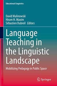 Language Teaching in the Linguistic Landscape