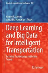 Deep Learning and Big Data for Intelligent Transportation