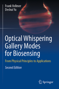 Optical Whispering Gallery Modes for Biosensing