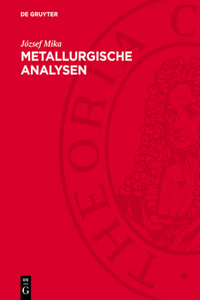 Metallurgische Analysen