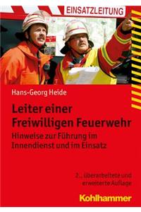 Leiter Einer Freiwilligen Feuerwehr