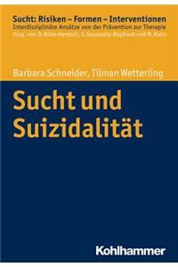 Sucht Und Suizidalitat