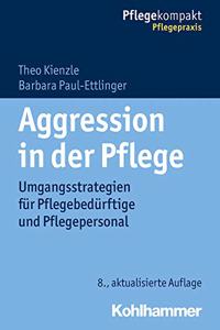 Aggression in Der Pflege