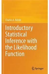 Introductory Statistical Inference with the Likelihood Function