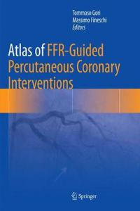 Atlas of Ffr-Guided Percutaneous Coronary Interventions