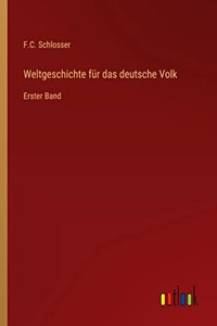 Weltgeschichte für das deutsche Volk