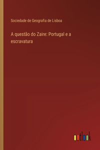 A questão do Zaire