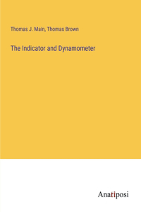 Indicator and Dynamometer