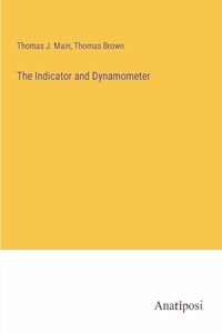 Indicator and Dynamometer