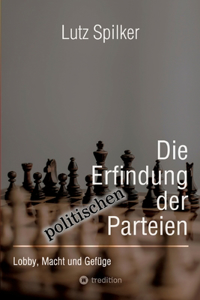 Erfindung der politischen Parteien