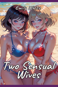 Two Sensual Wives