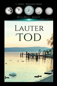 Lauter Tod